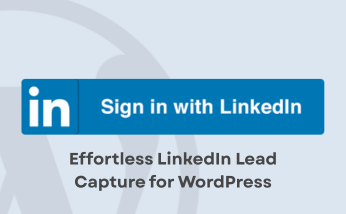 LinkedIn sign-in button with the tagline "Effortless LinkedIn Lead Capture for WordPress".